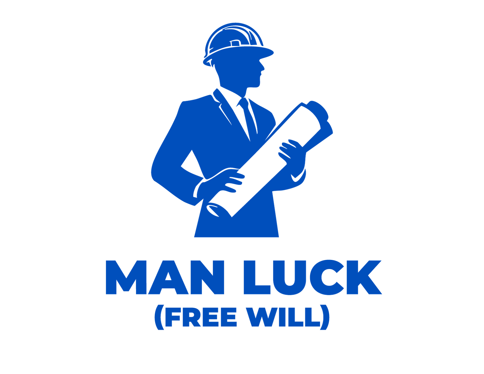 Silhouette of a man in a suit and hard hat holding blueprints, with the text "MAN LUCK (FREE WILL)" below, symbolizing how bazi analysis and spiritual guidance can empower your personal journey.